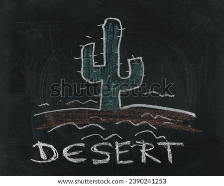Icon desert, cactus hand draw on chalkboard, blackboard texture