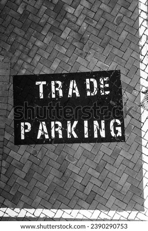 Trade parking sign in carpark