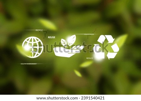 Ecological concept. Ecological symbols on green foliage bokeh background.