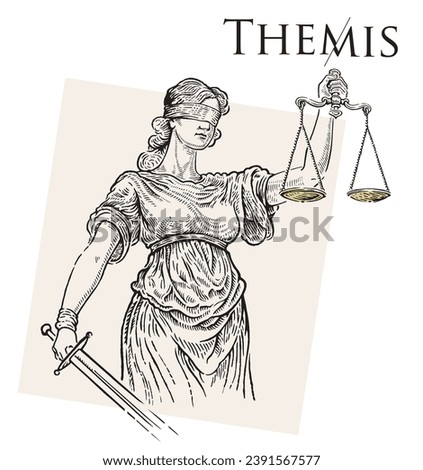 Illustration of the ancient Greek goddess Themis, personifying justice and fair trial, in the engraving style. Royalty-Free Stock Photo #2391567577