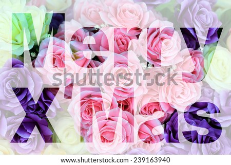 word merry x'mas made from rose flower picture