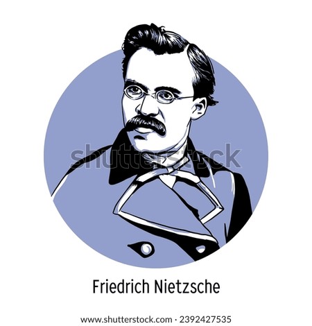 Friedrich Nietzsche was a German philosopher, cultural critic and philologist whose work has had a profound influence on modern philosophy. Vector illustration, hand drawn.