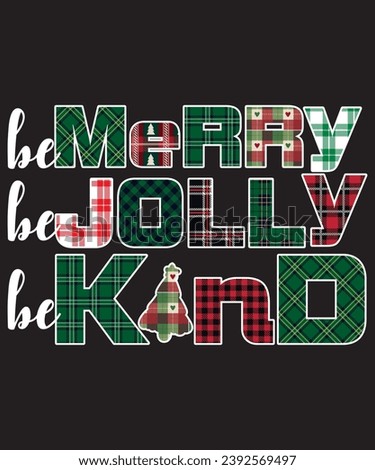 Be Merry Be Jolly Be Kind Merry Christmas Teacher Xmas Pjs T-Shirt