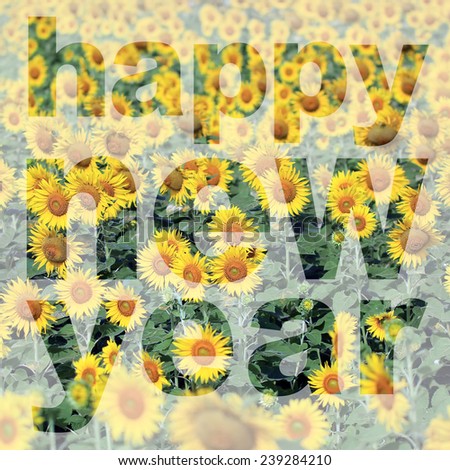 word happy new year made from sunflower picture