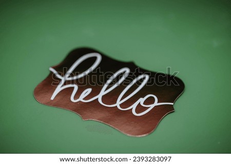 Simple copy space hello on green solid background small business card and vector print for your licensing and marketing services
