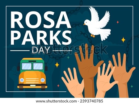 Rosa Parks Day Vector Illustration with the First Lady of Civil Rights, Handcuff and Bus in National Holiday Celebration Flat Cartoon Background Royalty-Free Stock Photo #2393740785