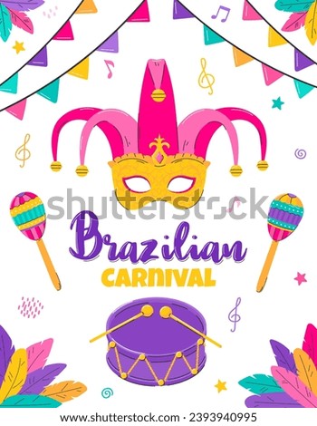 Brazilian carnival poster template. Invitation with Mask, maracas, drum, feathers. Flat vector illustration on white background. Clipping mask