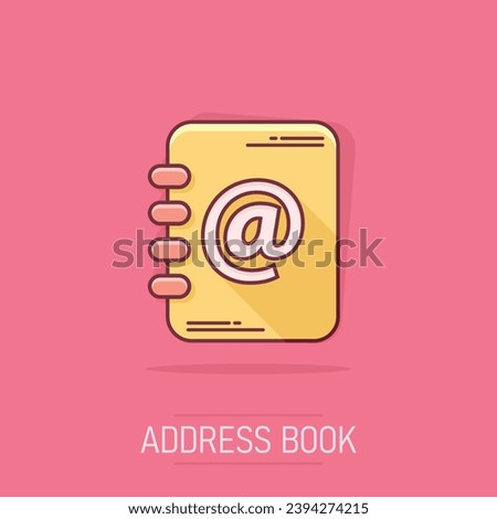 Vector cartoon address book icon in comic style. Email note sign illustration pictogram. Notebook business splash effect concept.