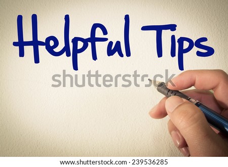 Helpful tips text write on wall 