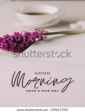 good morning wishes for friends and family. Royalty-Free Stock Photo #2396117355