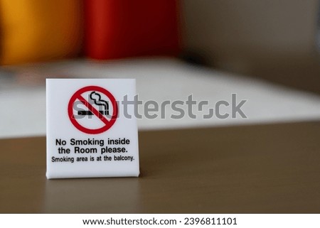 No smoking sign inside the room in the hotel