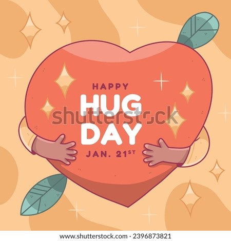 National Hugging Day. happy world hugging day. January 21. happy hug day background. Cartoon Vector illustration Template for Poster, Banner, Flyer, Greeting, Card, Cover, Post. international hug day. Royalty-Free Stock Photo #2396873821