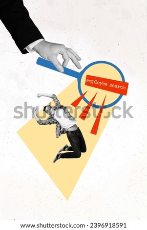 Vertical creative photo collage of hand arm holds big loupe magnifying glass look search for employee worker young specialist man guy on white background