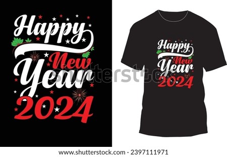  Happy New Year T-shirt, New Year Quotes, Welcome 2024 Shirt,  Year Clip Art, New Year's Eve Quote, colorful lettering happy new year

