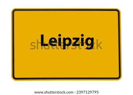 Leipzig town entrance sign isolated