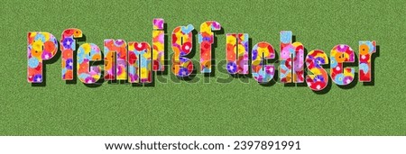 german word Pfennigfuchser, is a stingy person, text written with colorful flowers on green background, graphic design, illustration