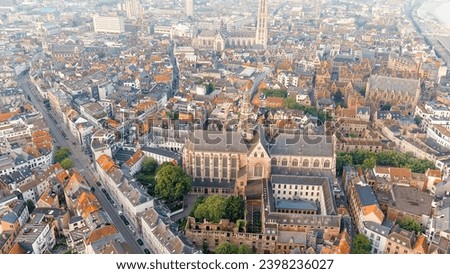 Antwerp, Belgium. Cathedral of St. Paul. The City Antwerp is located on the river Scheldt (Escaut). Summer morning, Aerial View  