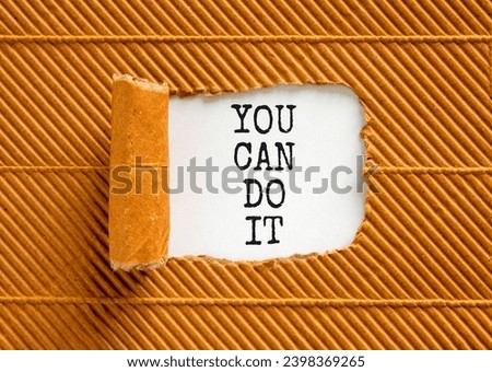 You can do it symbol. Concept word You can do it on beautiful white paper. Beautiful brown paper background. Business motivational you can do it concept. Copy space.