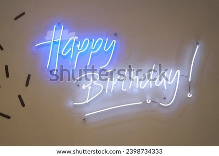 Neon happy birthday. Trendy style. Happy Birthday background. Neon sign Custom neon. Party decor.
