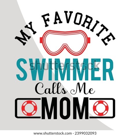 Family Swimming Eps, Cut File, Swim Mom, Swim Dad, Brother, Sister, Swim Vibes, Digital Download, Eps