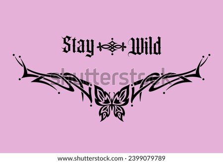 Gothic butterfly and slogan illustration. Tribal abstract print for fashion garments. Royalty-Free Stock Photo #2399079789