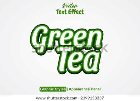 green tea text effect with graphic style and editable.