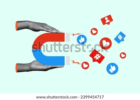 Photo banner picture collage creative poster hand holding magnet attract likes followers social network promotion blogging smm Royalty-Free Stock Photo #2399454717
