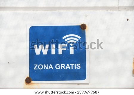 Information sign for a wifi - gratis -in the province of Alicante, Spain