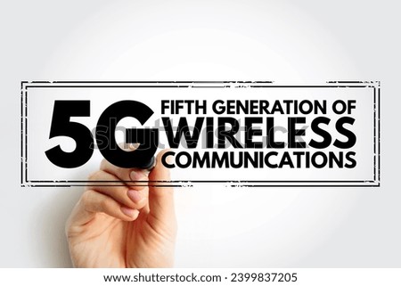 5G - fifth generation of wireless communications text stamp, technology concept background Royalty-Free Stock Photo #2399837205