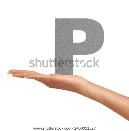 Woman, hand and letter P or alphabet in studio for marketing, learning or teaching presentation. Sign, font or character for icon, text or communication and grammar or symbol on white background