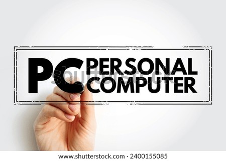PC - Personal Computer acronym stamp, technology concept background