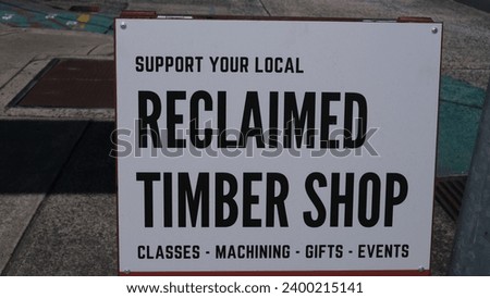 Timber shop sign for support local craftmenship.