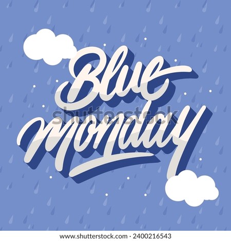 Blue Monday background. Blue Monday concept. vector illustration. third Monday of the month. most depressing day of the year. January 15th. Royalty-Free Stock Photo #2400216543