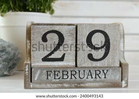 Leap Year Day, February 29, displayed on a wooden block calendar Royalty-Free Stock Photo #2400493143