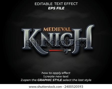 medieval knight text effect, font editable, typography, 3d text for medieval fantasy and  rpg games. vector template Royalty-Free Stock Photo #2400520593
