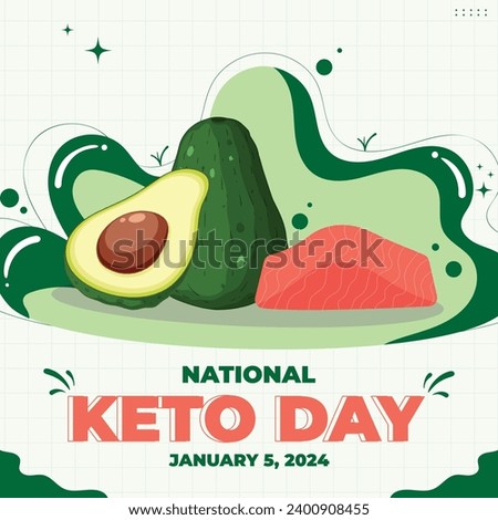 National Keto Day – January 5, 2024, Color can be changed, Illustrator Eps File, Suitable for use in print media or social media.