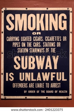 vintage no smoking sign (retro prohibited unlawful illegal signage) cigars, cigarettes, pipes (metro, subway, transport, transportation, commuter rail line) nostalgia, history, historical, antique