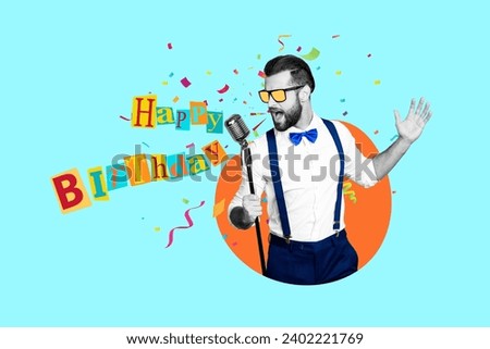 Photo collage picture poster card greeting young funky carefree man singing happy birthday cool party celebration decor fun