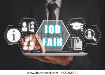 Job fair concept, Businessman using digital tablet with job fair icon on virtual screen, Employers, recruitment agencies and job seekers.