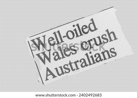 Well-oiled Wales crush Australians - news story from 1975 UK newspaper headline article title pencil sketch  Royalty-Free Stock Photo #2402492683