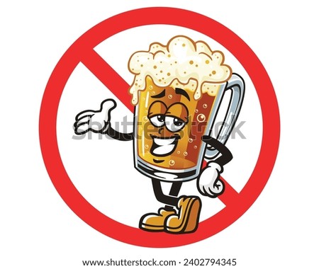 Beer Glass with forbidden sign circle  cartoon mascot illustration character vector clip art