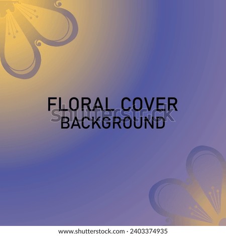 Sunrise theme luxury cover background. Floral Cover design for book, greeting card, banner, poster, frame, invitation.