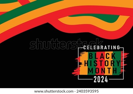 black history month background. black history month 2024 background. African American History or Black History Month. Celebrated annually in February in the USA, Canada. eps 10 Royalty-Free Stock Photo #2403593595