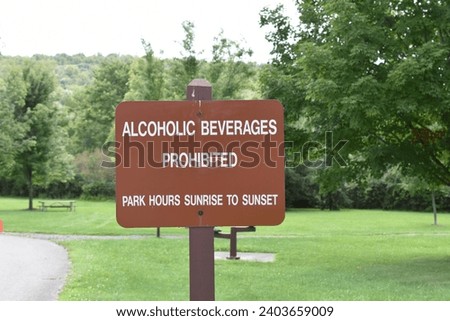 Alcoholic beverages prohibited in park sign