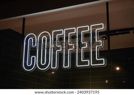 Coffee sign. Illuminated sign in coffee shop. caffeine 