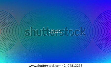 ABSTRACT BACKGROUND ELEGANT GRADIENT MESH SMOOTH LIQUID COLORFUL WITH GEOMETRIC LINE CIRCLE DESIGN VECTOR TEMPLATE GOOD FOR MODERN WEBSITE, WALLPAPER, COVER DESIGN 