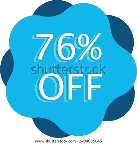 76% Off Discount Blue Vector and Illustration Marketing Announcement in White Background