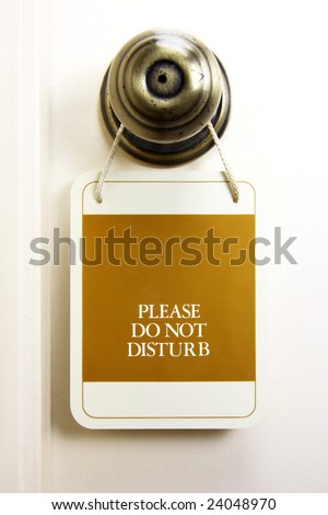 Do not disturb sign 2 in natural setting