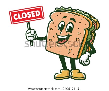 Sandwich with closed sign board cartoon mascot illustration character vector clip art
