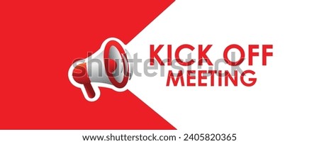 kick off meeting sign on white background Royalty-Free Stock Photo #2405820365